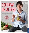 Buchcover Go raw be alive!