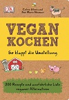 Buchcover Vegan kochen – so klappt die Umstellung